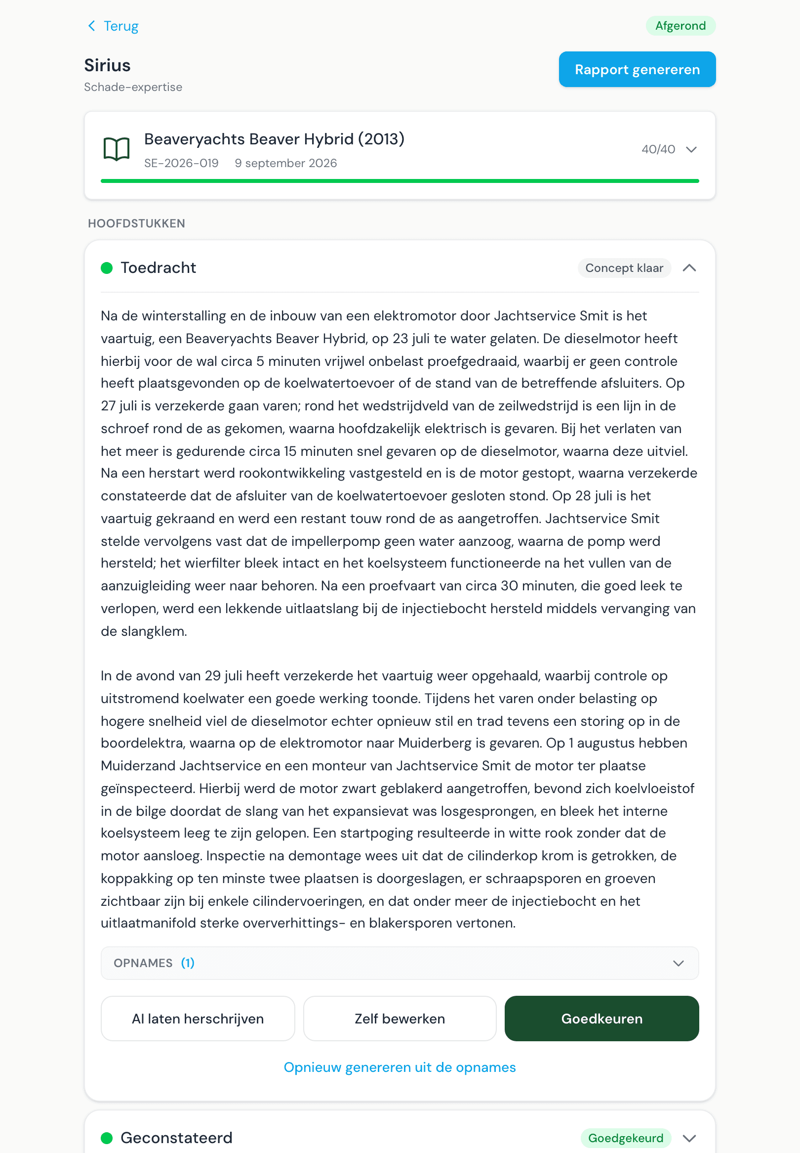 App-scherm: schade-expertise met hoofdstukken toedracht, geconstateerd, schadeoorzaak en schadeomvang